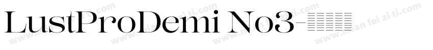 LustProDemi No3字体转换